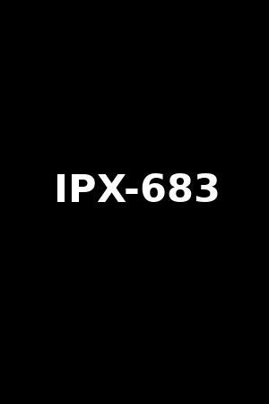 Ipx-683. Itss.mukk Vk